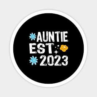 Auntie Est 2023 Funny Colorful Aunties Saying Tee for Women Magnet